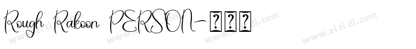 Rough Rakoon PERSON字体转换